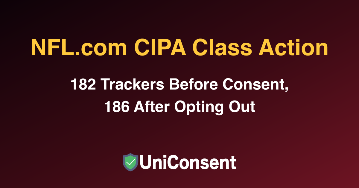 NFL.com CIPA Lawsuit: When Opting Out Doesn't Stop Tracking — How to Make Opt-Outs Actually Work