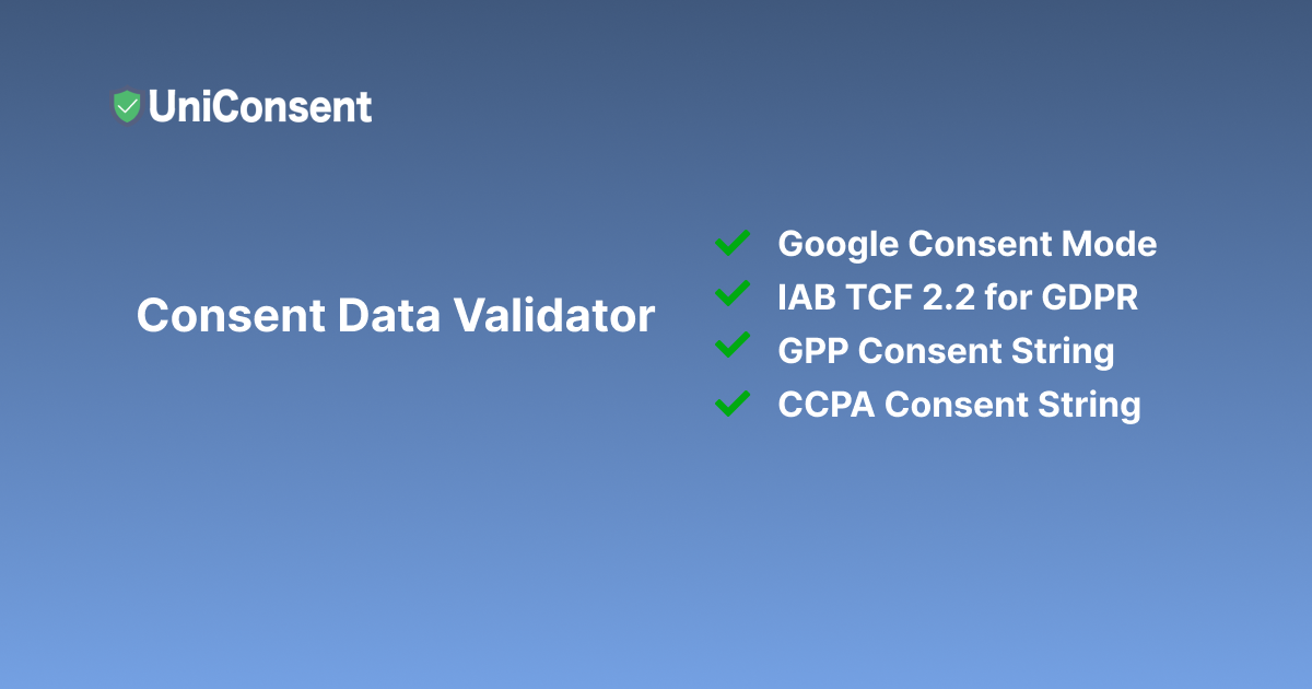 Announcing Consent Data Inspector for Consent Mode, IAB TCF and GPP Announcing Consent Data Inspector for Consent Mode, IAB TCF and GPP