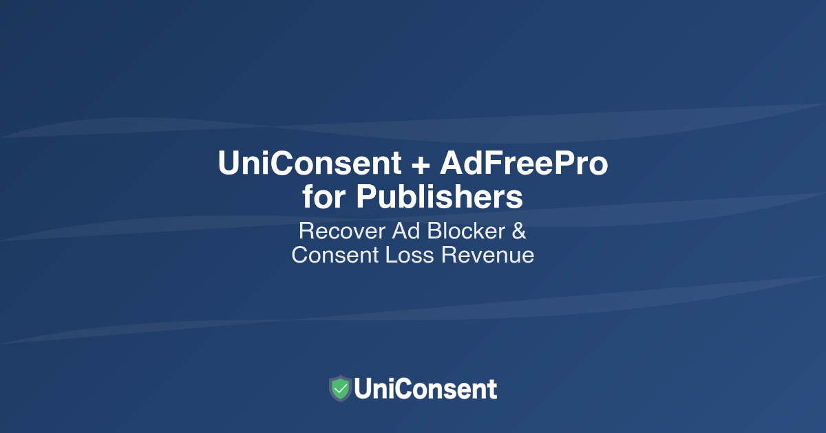 How to Recover Revenue Lost to Ad Blockers and Consent Rejection in 2026