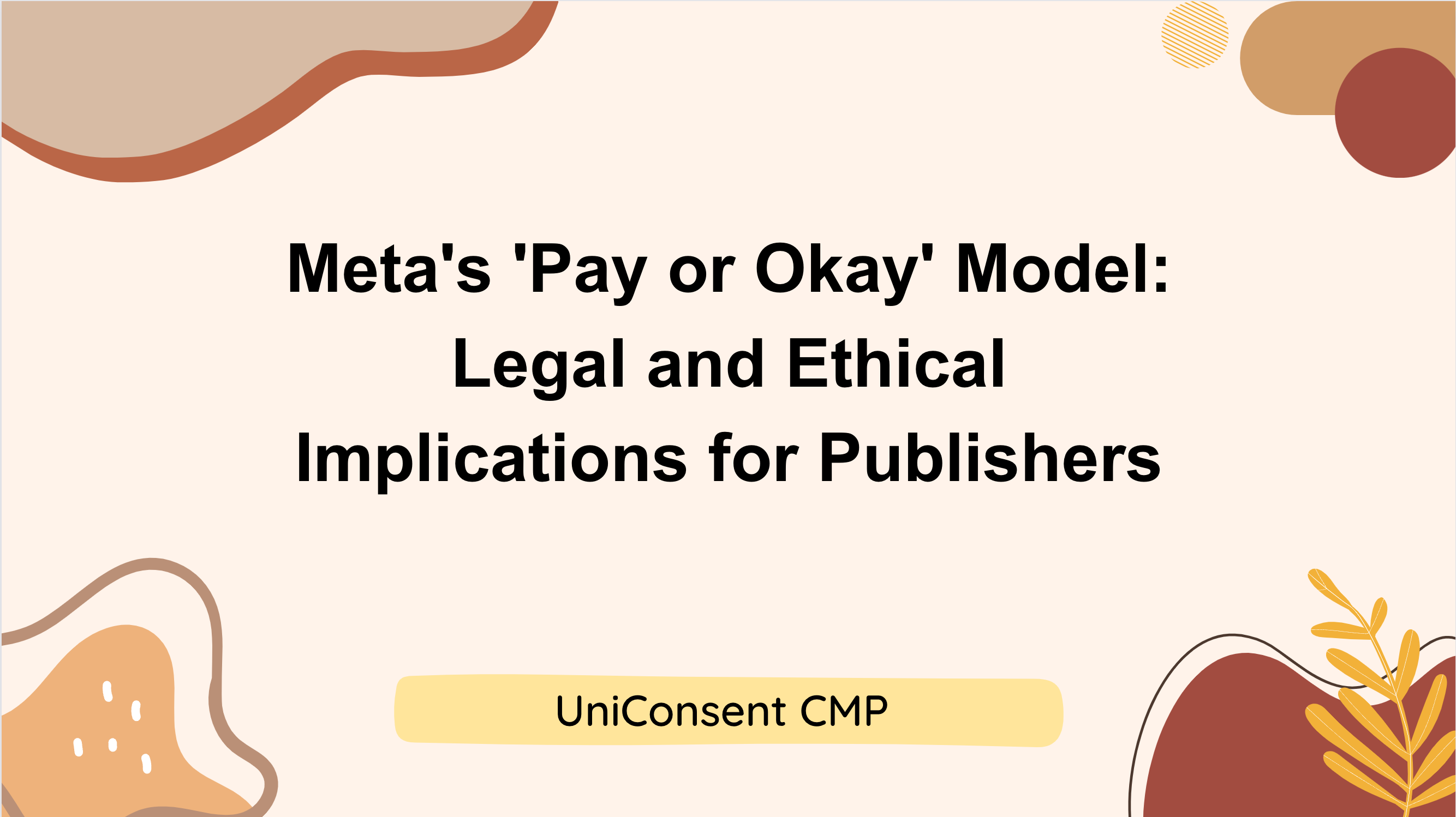 The Legal Risks of 'Consent or Pay' Models for Publishers The Legal Risks of 'Consent or Pay' Models for Publishers